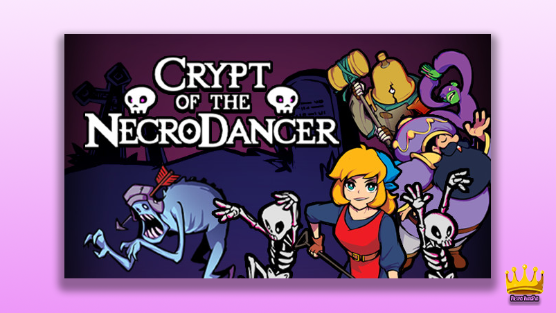 The Best Roguelike Games - Crypt of the NecroDancer cover