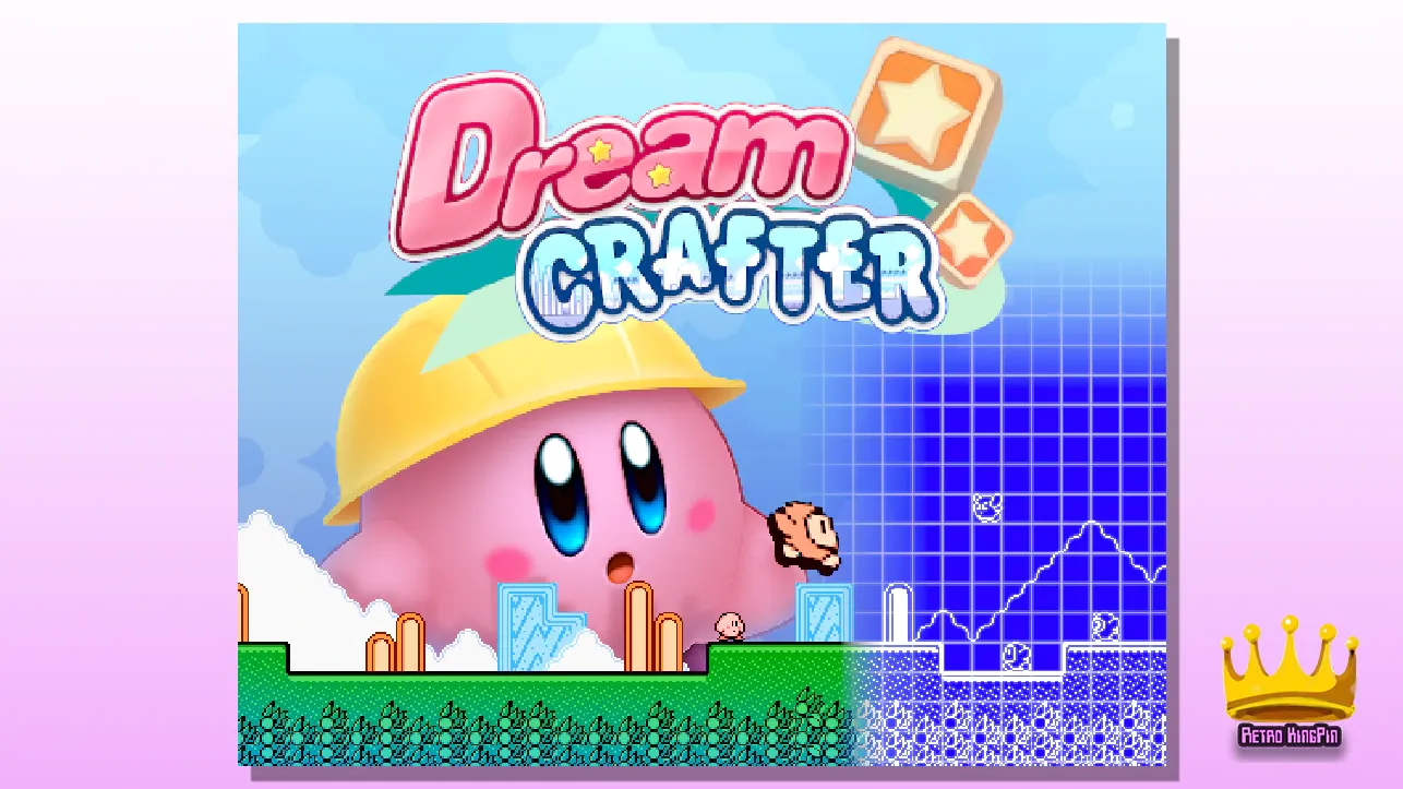 Best Kirby Fan Games Dream Crafter